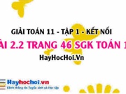 Bài 2.2 SGK Toán 11 tập 1 Kết nối tri thức